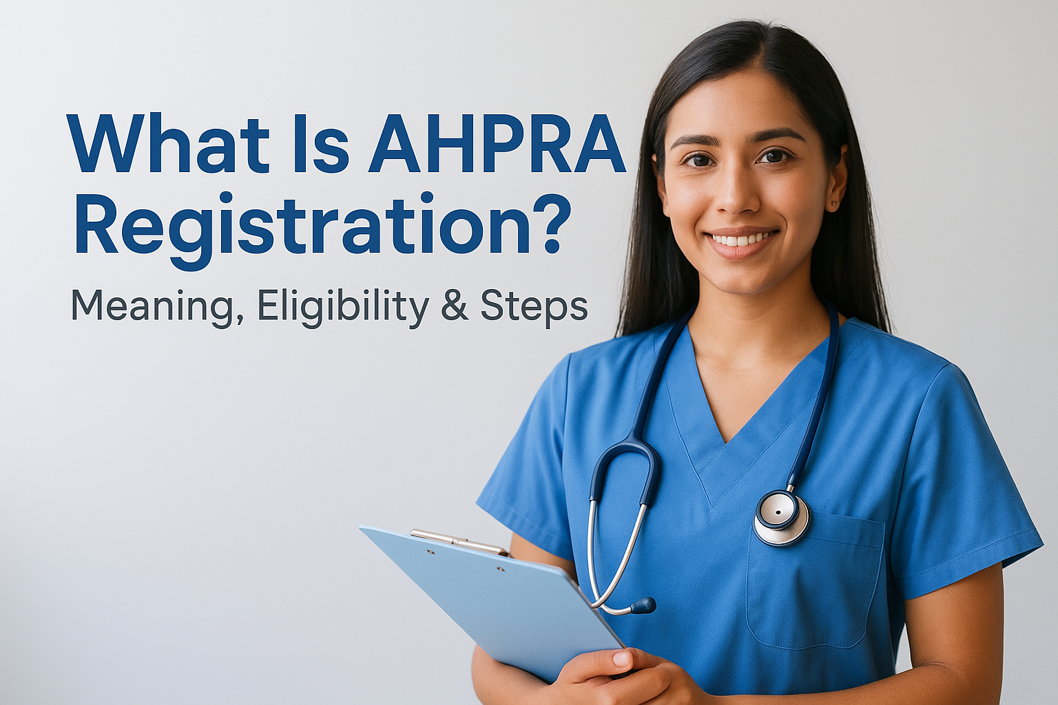 What Is AHPRA Registration? Meaning, Eligibility & Steps